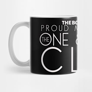 Proud Member of The One And Only Club Mug